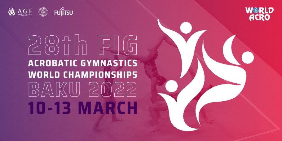 The 28th FIG Acrobatic Gymnastics World Championships