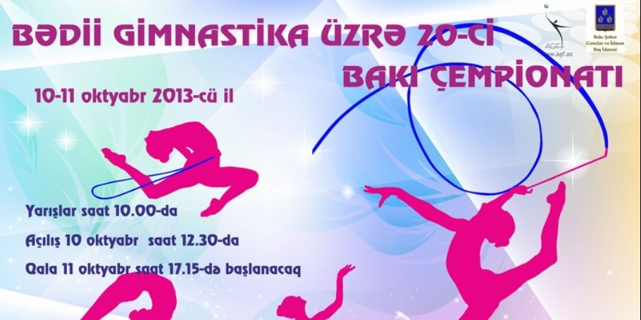 THE 20TH BAKU CHAMPIONSHIPS IN RHYTHMIC GYMNASTICS